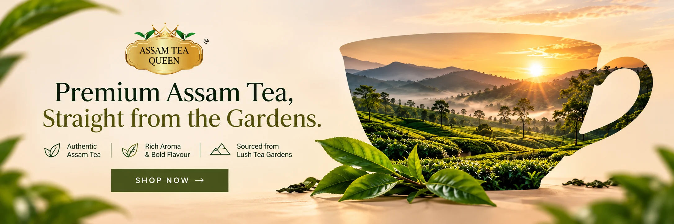 Premium Assam Tea, straight from the gardens — shop now