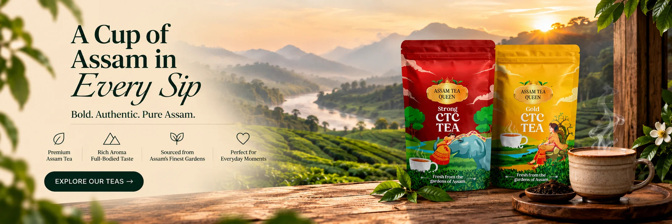 A Cup of Assam in Every Sip — bold, authentic, pure Assam tea