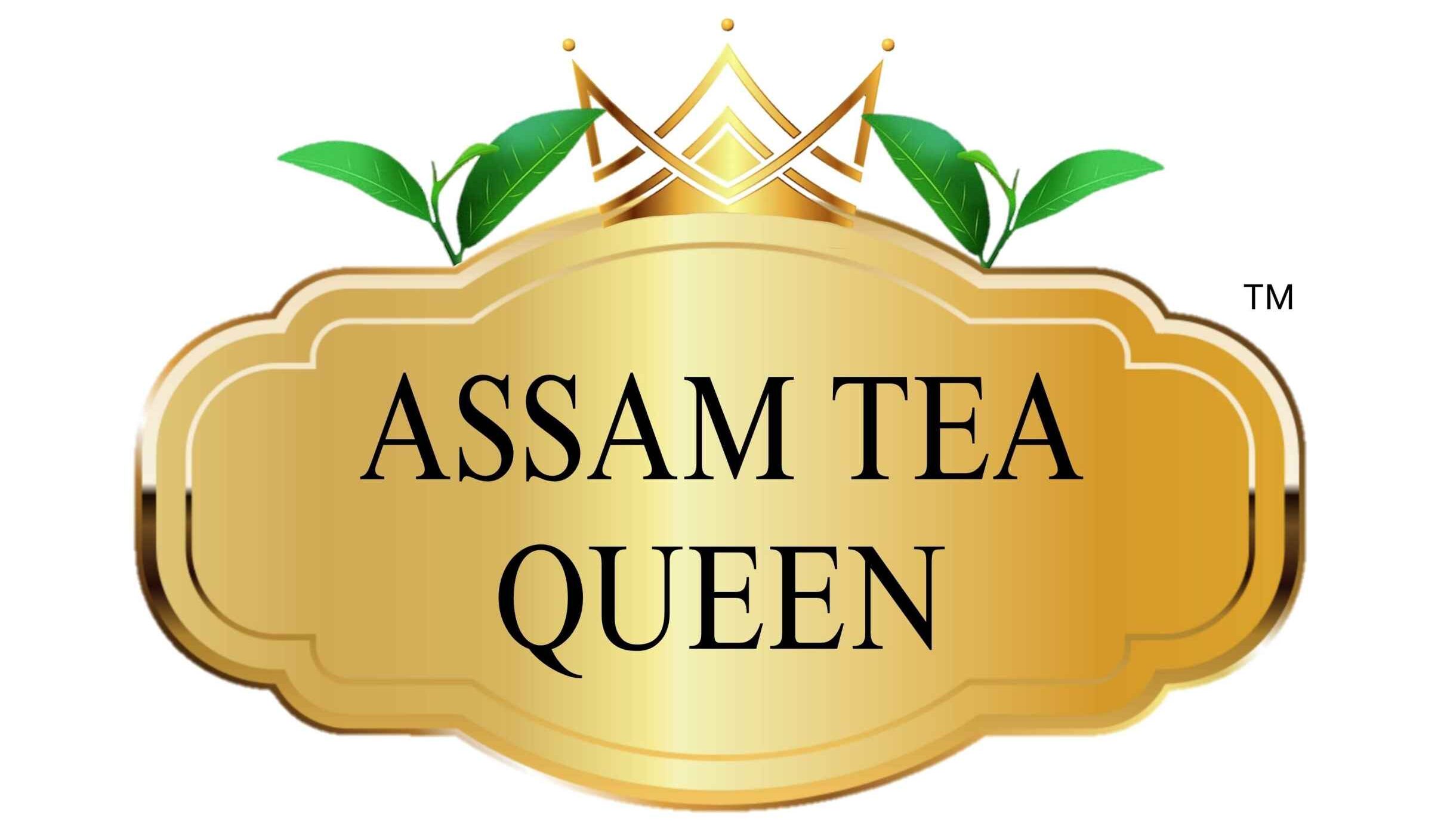 Assam Tea Queen